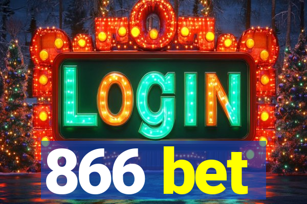 866 bet